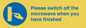 Please switch off the microwave when you have finished